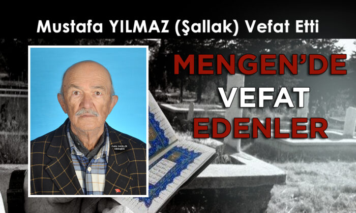 Mustafa YILMAZ (Şallak) Vefat Etti