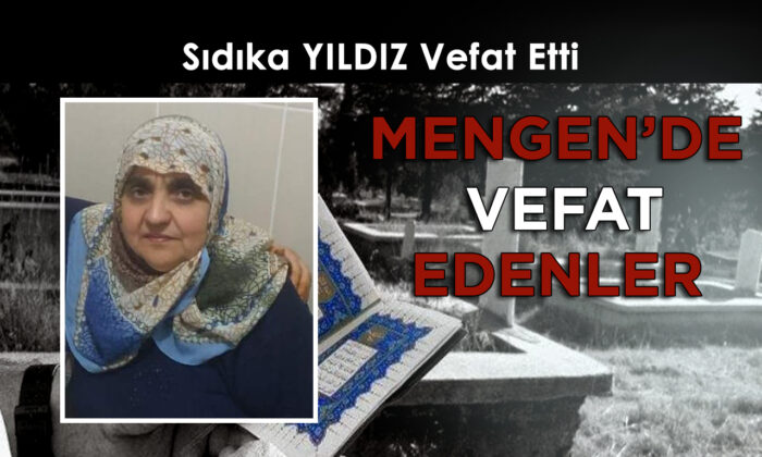 Sıdıka YILDIZ Vefat Etti