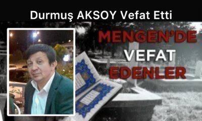Durmuş AKSOY Vefat Etti