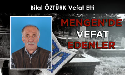 Bilal ÖZTÜRK Vefat Etti