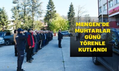 Mengen’de Muhtarlar Günü Törenle Kutlandı
