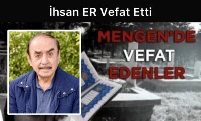 İhsan ER Vefat Etti