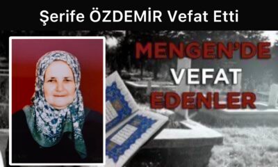 Şerife ÖZDEMİR Vefat Etti